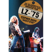 Lz-'75: The Lost Chronicles of Led Zeppelin's 1975 American Tour