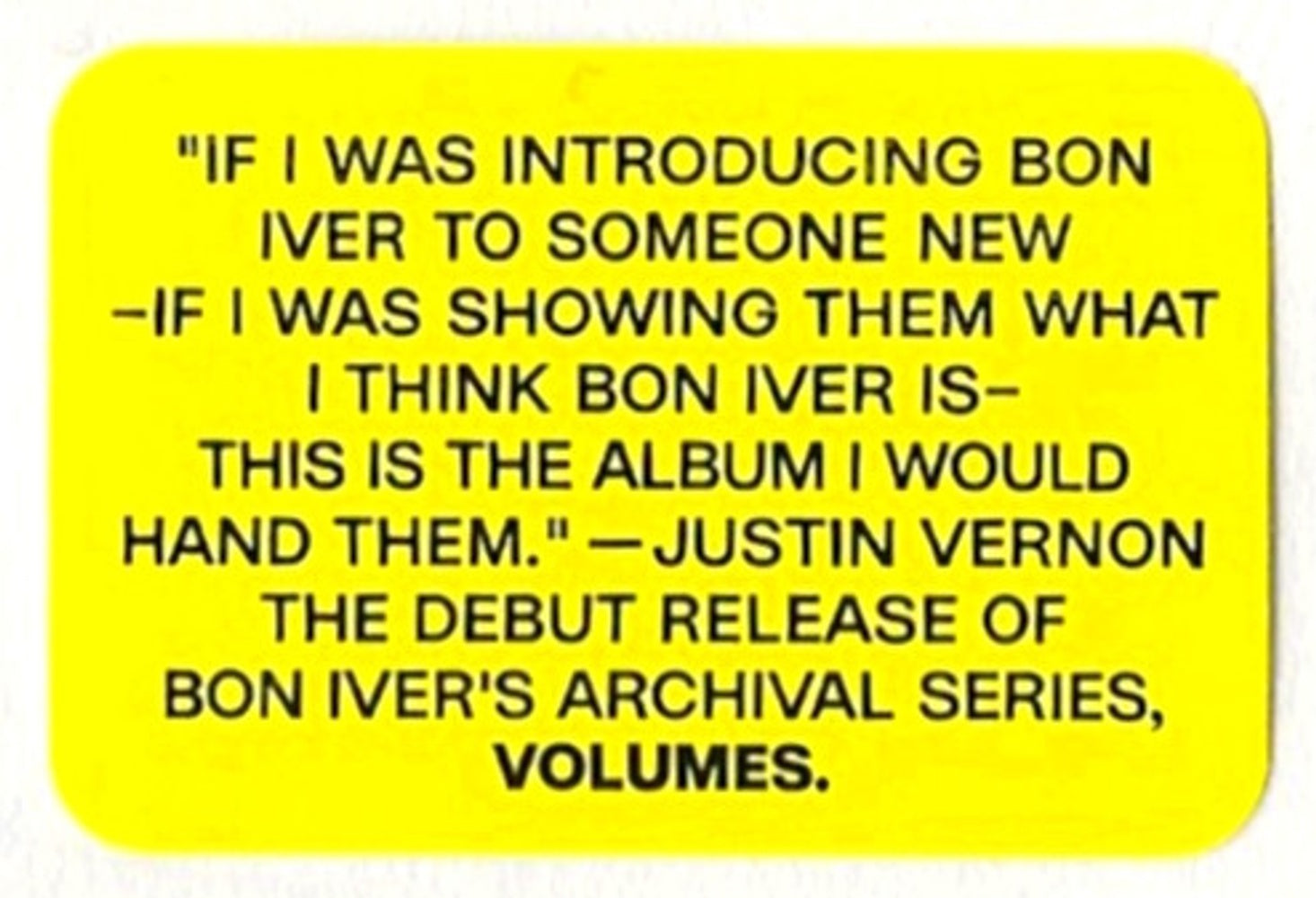 Image: Bon Iver – VOLUMES: ONE "SELECTIONS FROM MUSIC CONCERTS 2019-2023 BON IVER 6 PIECE BAND" CD | Relix