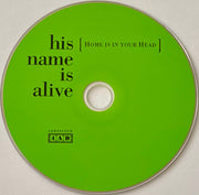 Image: His Name Is Alive – Home Is In Your Head CD | Relix