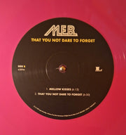 Image: M.E.B. – That You Dare Not To Forget [RSD 2023] [] Vinyl LP | Relix