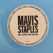 Image: Mavis Staples – We'll Never Turn Back: 15th Anniversary Edition (Limited Edition Aqua Blue LP Vinyl) Vinyl LP | Relix