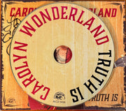Image: Wonderland, Carolyn – Truth Is CD | Relix