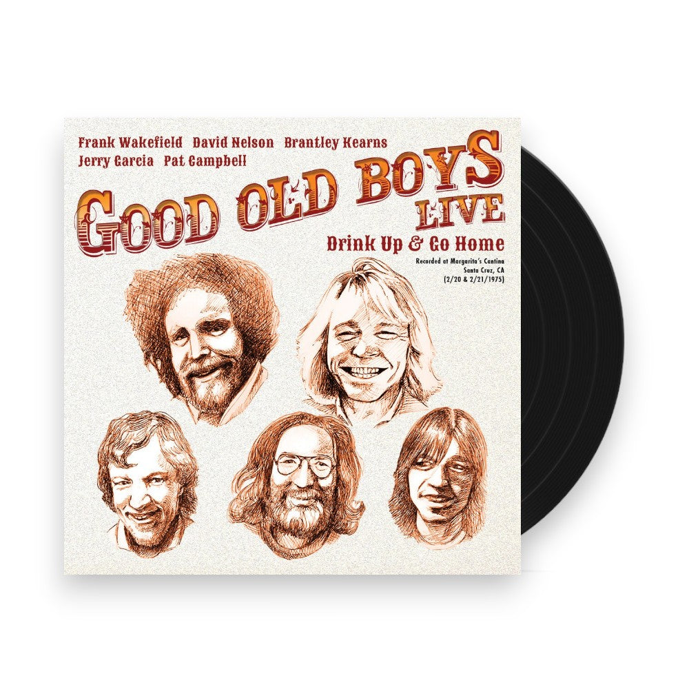 Jerry Garcia, Frank Wakefield, David Nelson, Brantley Kearns, Pat Campbell – Drink Up And Go Home: Live At Margarita's Cantina 2/20/75 & 2/21/75 (LP Vinyl)