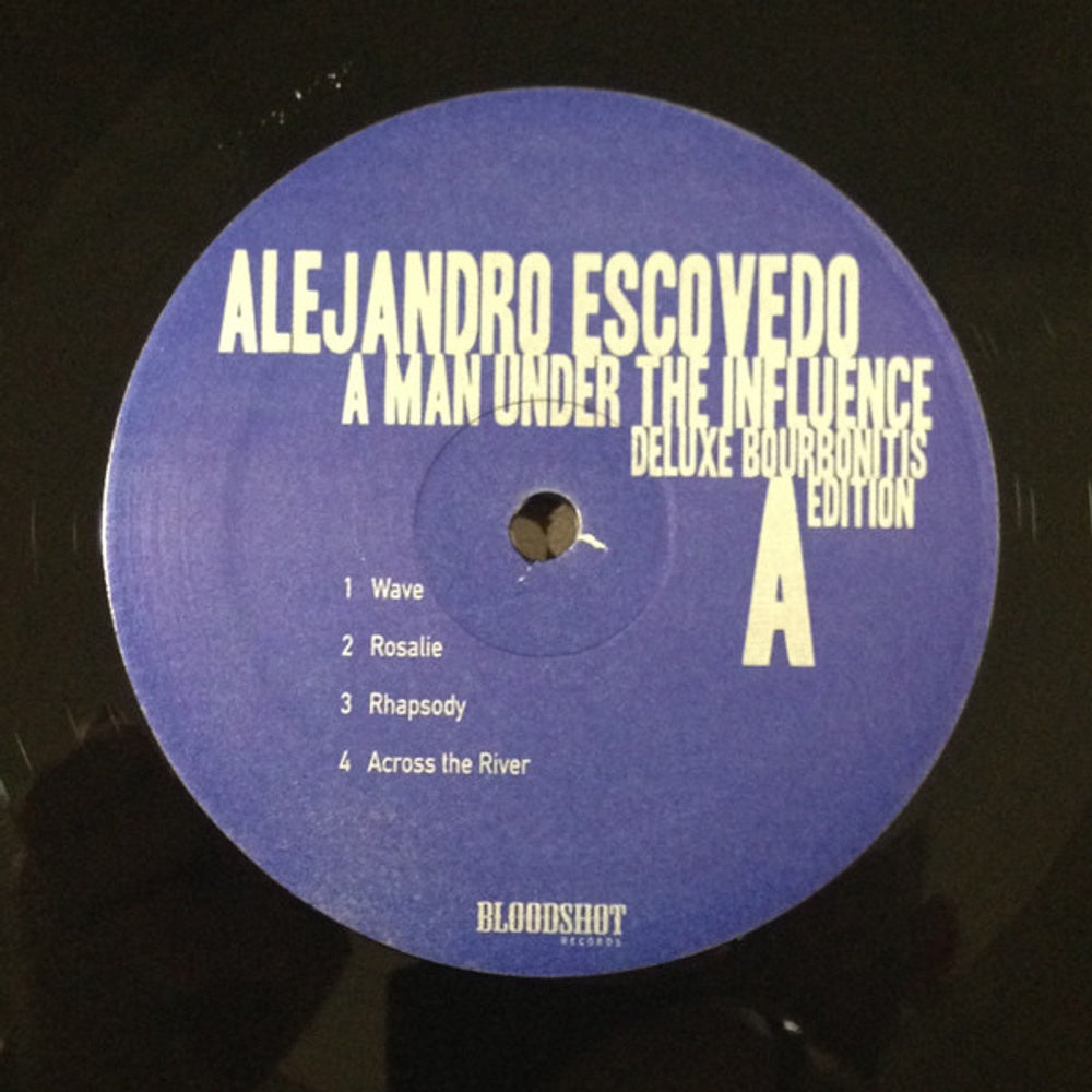 Label Disc: Alejandro Escovedo – Man Under the Influence: Deluxe Bourbonitis Editio Vinyl LP | Relix