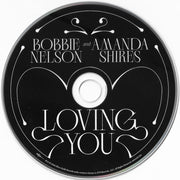 Label Disc: Bobbie Nelson & Amanda Shires – Loving You CD | Relix