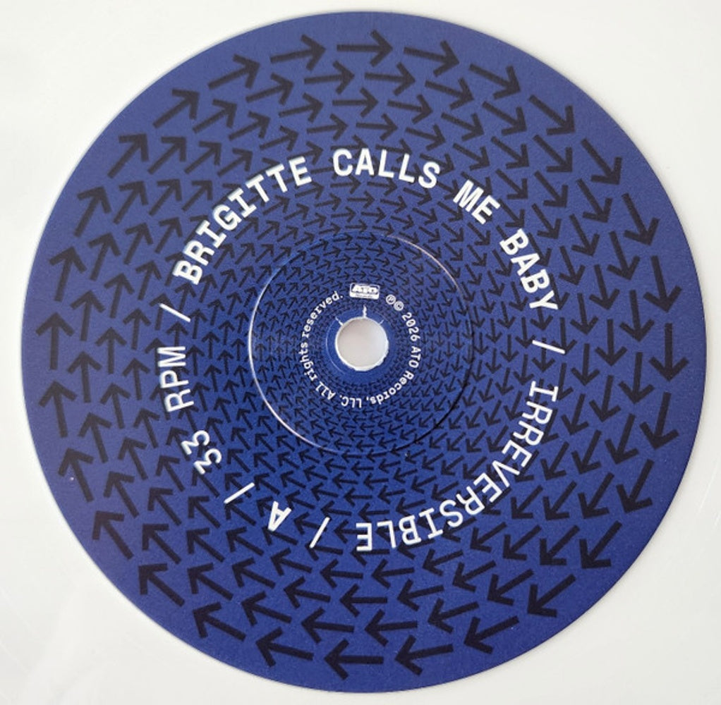 Label Disc: Brigitte Calls Me Baby – Irreversible (White LP Vinyl) Vinyl LP | Relix