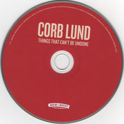 Label Disc: Corb Lund – Things That Can't Be Undone CD | Relix