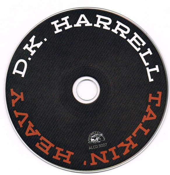 Label Disc: D Harrell .K. – Talkin' Heavy (Wal CD) CD | Relix