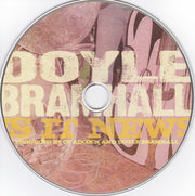 Label Disc: Doyle Bramhall – Is It News CD | Relix