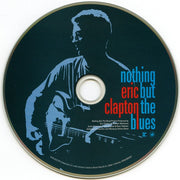 Label Disc: Eric Clapton – Nothing But The Blues CD | Relix
