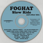 Label Disc: Foghat – Slow Ride & Other Hits CD | Relix