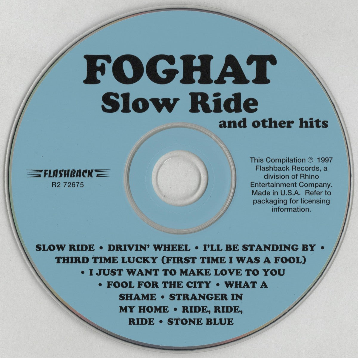 Label Disc: Foghat – Slow Ride & Other Hits CD | Relix