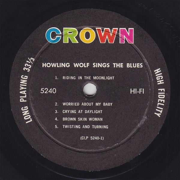 Label Disc: Howlin' Wolf – Sings The Blues Vinyl LP | Relix