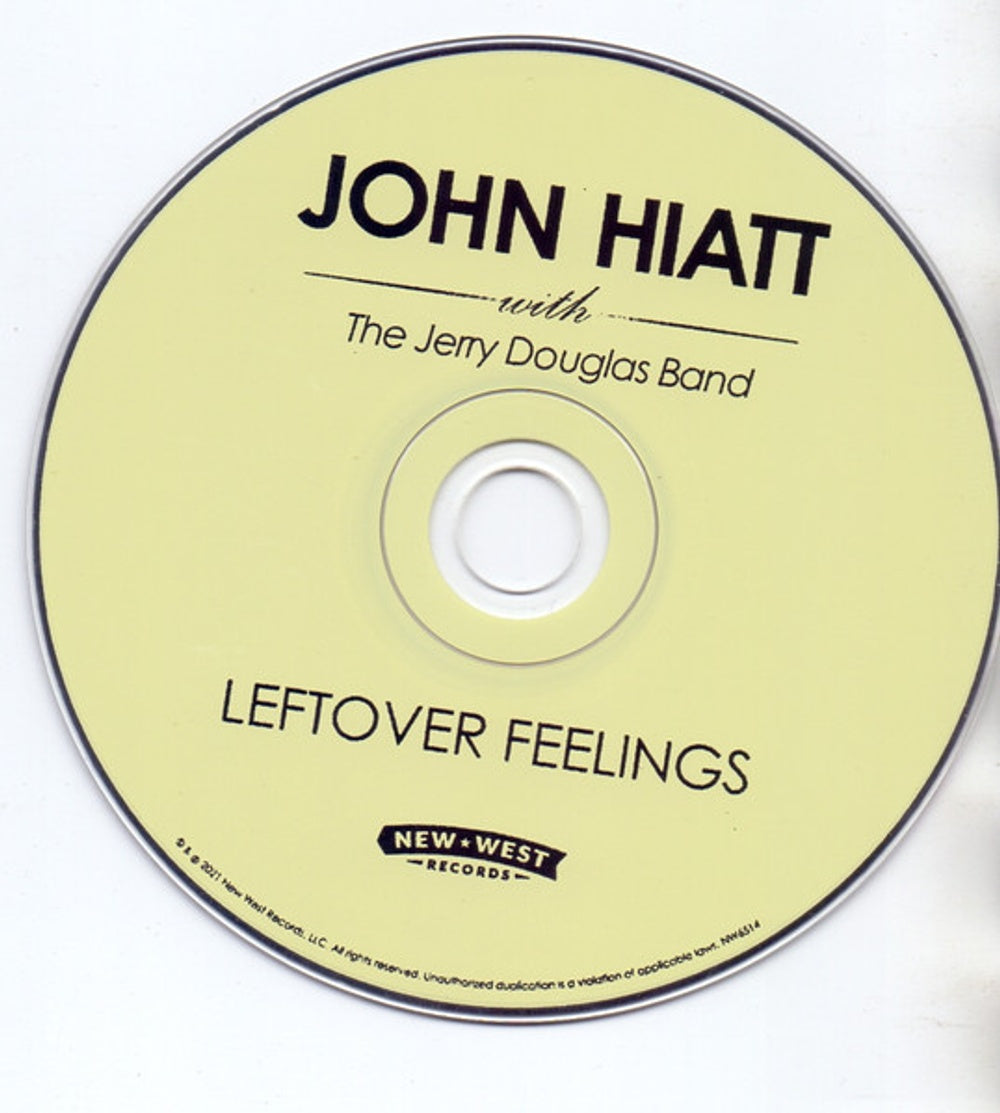 Label Disc: John Hiatt with The Jerry Douglas Band – Leftover Feelings CD | Relix