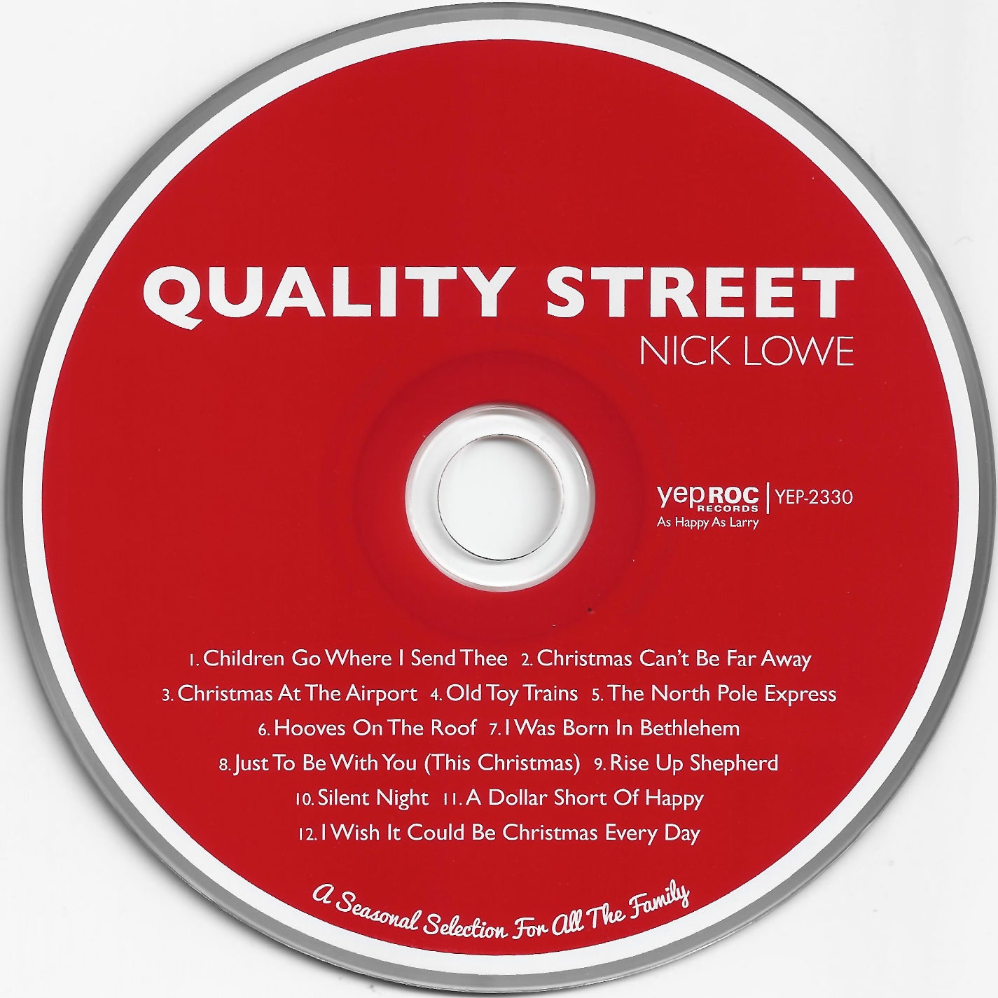 Label Disc: Nick Lowe – Quality Street: A Seasonal Selection For The Whole Family CD | Relix