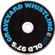 Label Disc: Old 97's – Graveyard Whistling CD | Relix