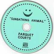 Label Disc: Parquet Courts – Sunbathing Animal (Import CD) CD | Relix