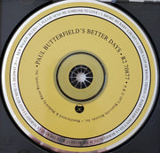 Label Disc: Paul Butterfield's Better Days – Better Days CD | Relix