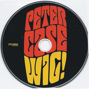 Label Disc: Peter Case – Wig! CD | Relix