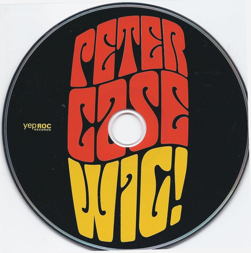 Label Disc: Peter Case – Wig! CD | Relix