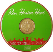 Label Disc: Reverend Horton Heat – We Three Kings CD | Relix