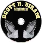 Label Disc: Scott H. Biram – The Dirty Old One Man Band CD | Relix