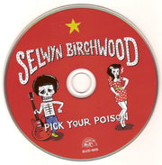 Label Disc: Selwyn Birchwood – Pick Your Poison CD | Relix