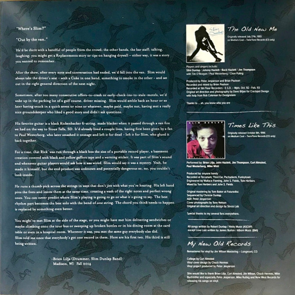Label Disc: Slim Dunlap – Old New Me / Times Like This Vinyl LP | Relix