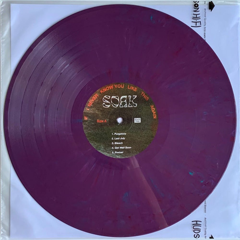 Label Disc: Soak – If I Never Know You Like This Again Vinyl LP | Relix