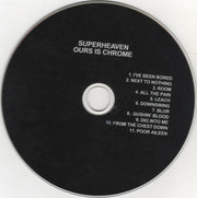 Label Disc: Superheaven – Ours Is Chrome CD | Relix
