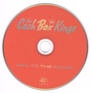 Label Disc: The Cash Box Kings – Hail To The Kings! CD | Relix