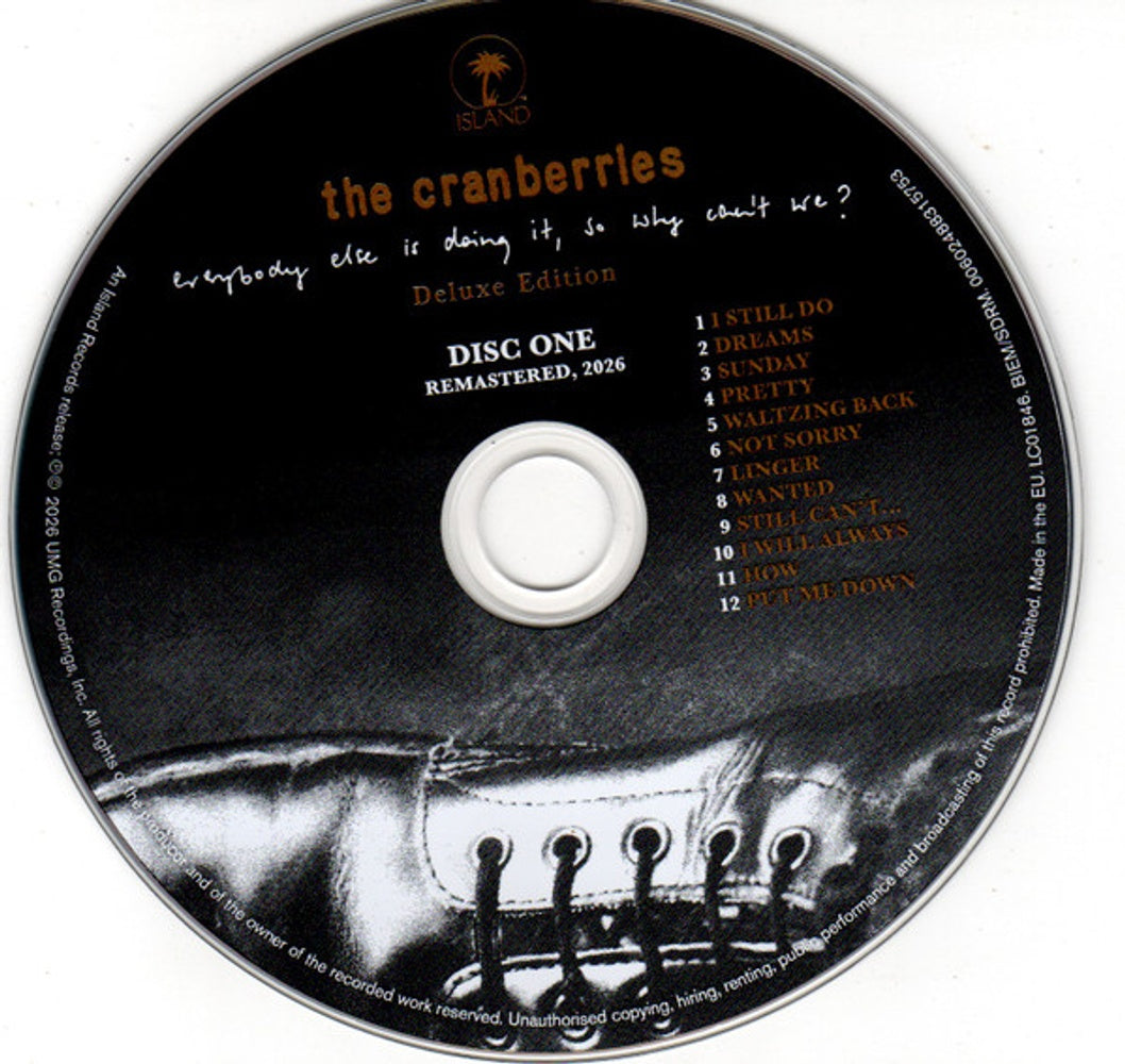 Label Disc: The Cranberries – Everybody Else Is Doing It, So Why Can't We? - Remastered 2026 (Deluxe 2-CD) CD | Relix