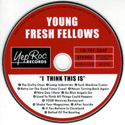 Label Disc: Young Fresh Fellows – I Think This Is CD | Relix