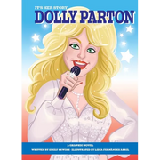 It's Her Story Dolly Parton a Graphic Novel
