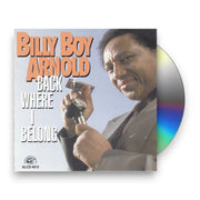 Packshot: Billy Boy Arnold – Back Where I Belong CD | Relix