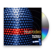 Packshot: Blue Rodeo – Tremolo CD | Relix