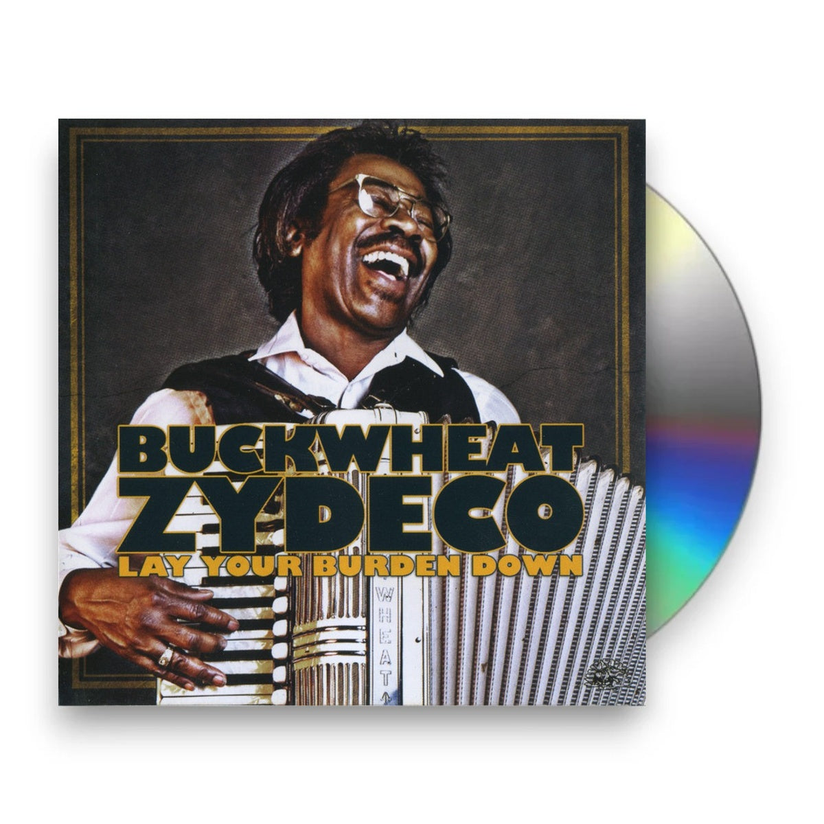 Packshot: Buckwheat Zydeco – Lay Your Burden Down CD | Relix