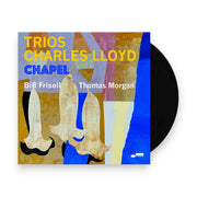 Packshot: Charles Lloyd – Trios: Chapel Vinyl LP | Relix