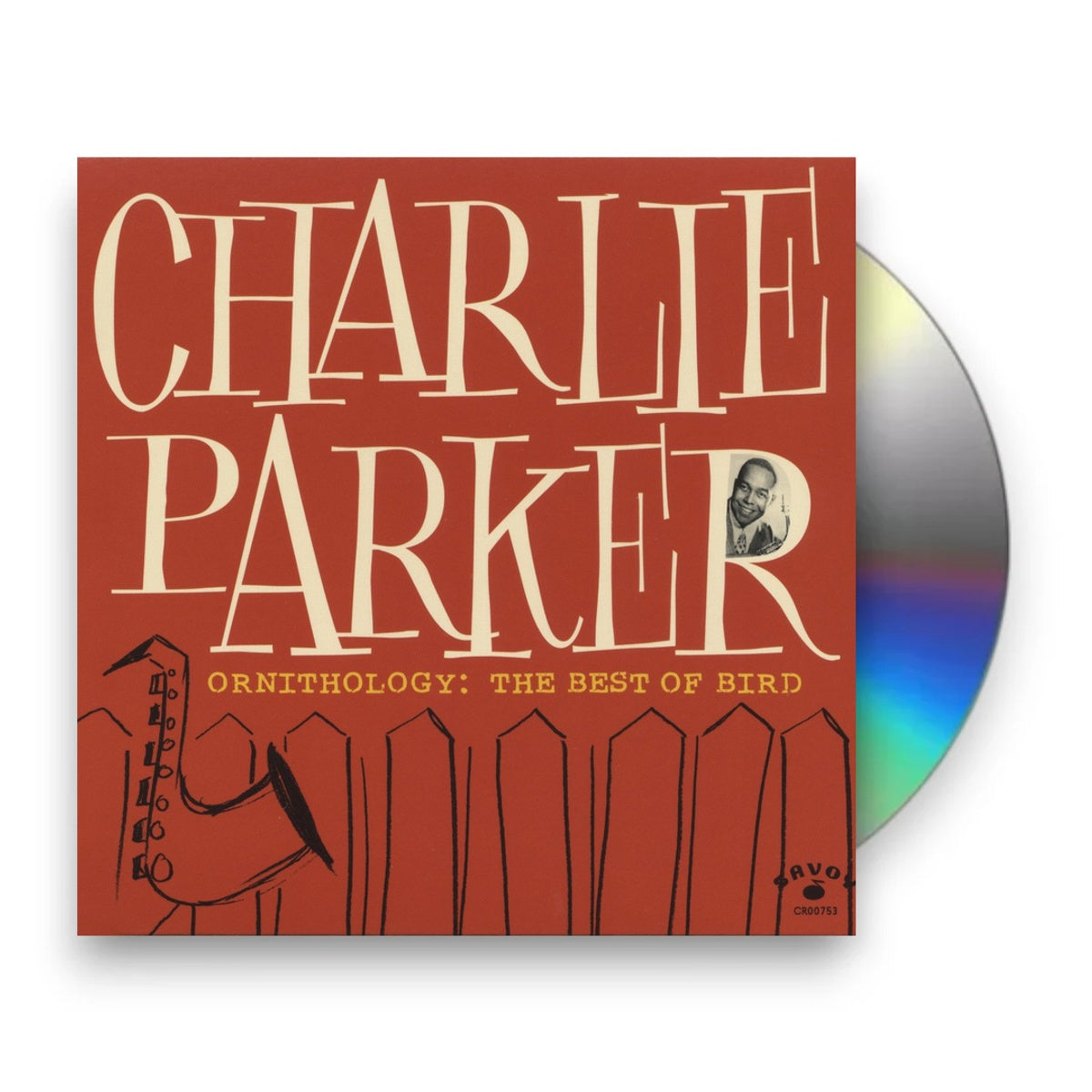 Packshot: Charlie Parker – Ornithology: The Best Of Bird CD | Relix