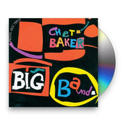 Packshot: Chet Baker – Chet Baker Big Band (Remastered CD) CD | Relix