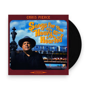 Packshot: Chris Pierce – Songs For The Heavy Hearted Vinyl LP | Relix