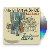 Packshot: Christian McBride Big Band – The Good Feeling CD | Relix