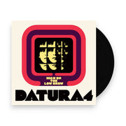 Packshot: Datura4 – High On The Low Brow Vinyl LP | Relix