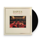 Packshot: Dawes – Nothing Is Wrong: 10th Anniversary Deluxe Edition (2LP+7in 2-LP Vinyl) Vinyl LP | Relix