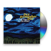 Packshot: Dex Romweber Duo – Is That You in the Blue? CD | Relix