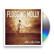 Packshot: Flogging Molly – Within a Mile of Home CD | Relix