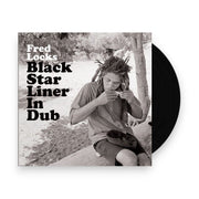 Packshot: Fred Locks – Black Star Liner In Dub (LP Vinyl) Vinyl LP | Relix