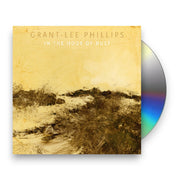 Packshot: Grant Phillips -Lee – In The Hour Of Dust (Wal, Auto CD) CD | Relix