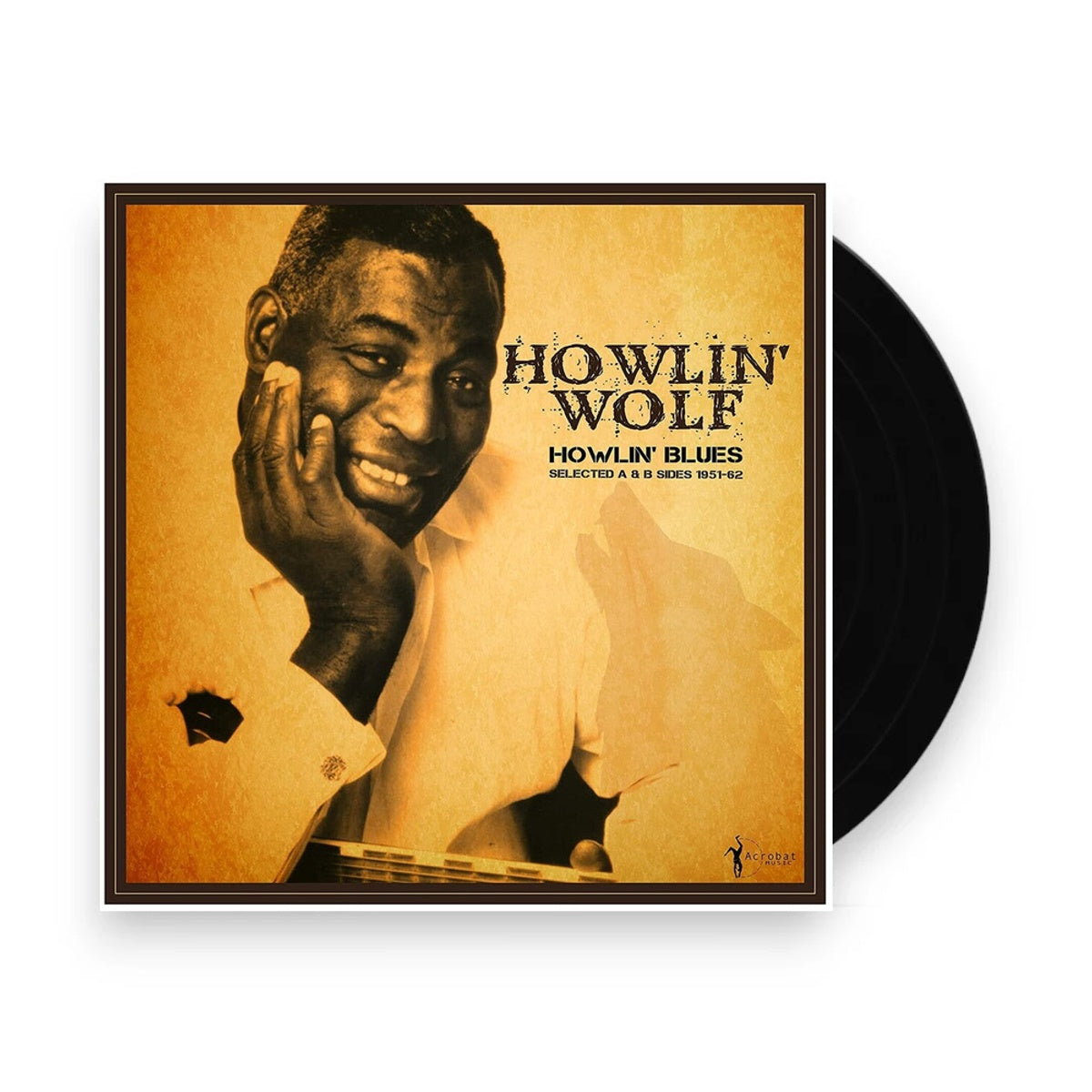 Packshot: Howlin' Wolf – Howlin' Blues Selected A & B Sides 1951-1962 Vinyl LP | Relix