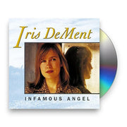 Packshot: Iris DeMent – Infamous Angel: 30th Anniversary CD | Relix